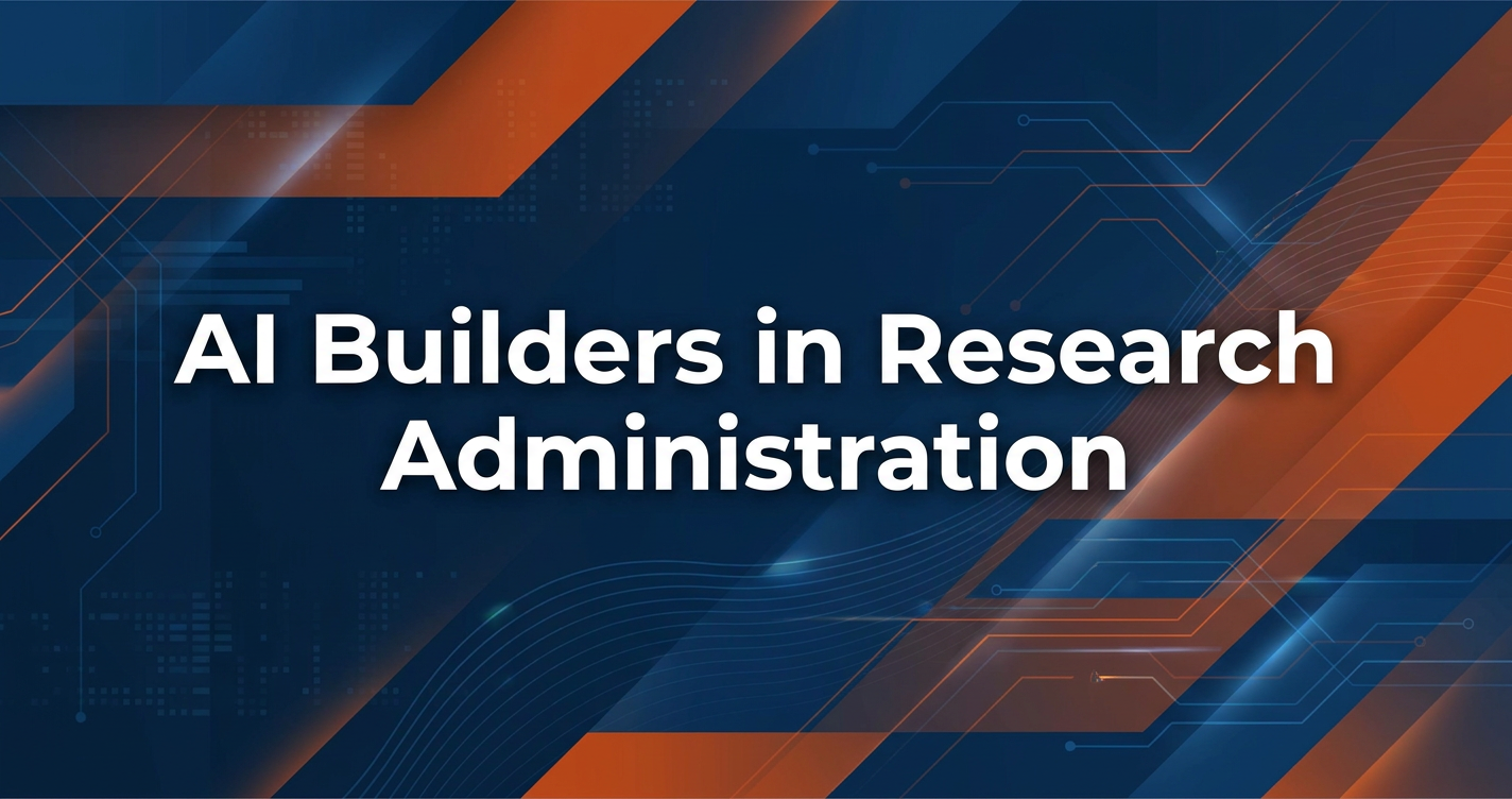 AI Builders in Research Administration